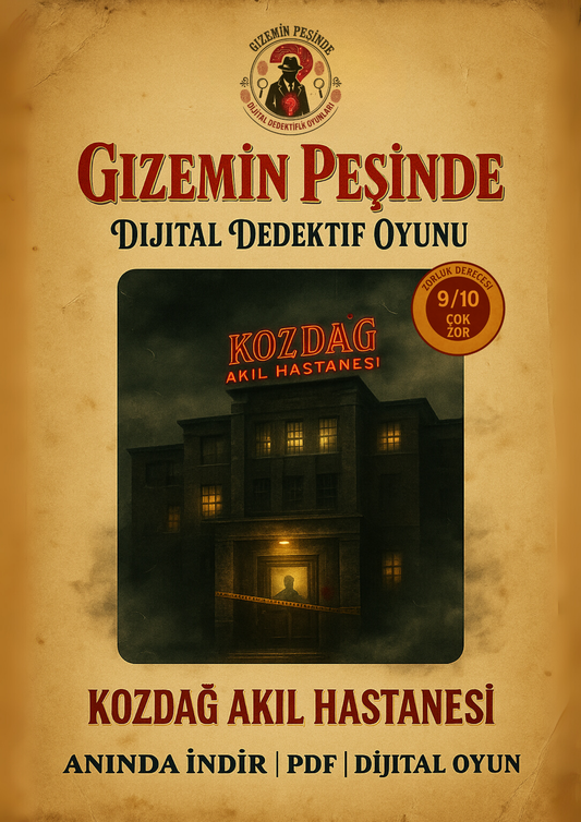 Kozdağ Akıl Hastanesi Dijital Dedektif Oyunu | Zor Seviye Dedektiflik Oyunu, Suçluyu Bulma Oyunu